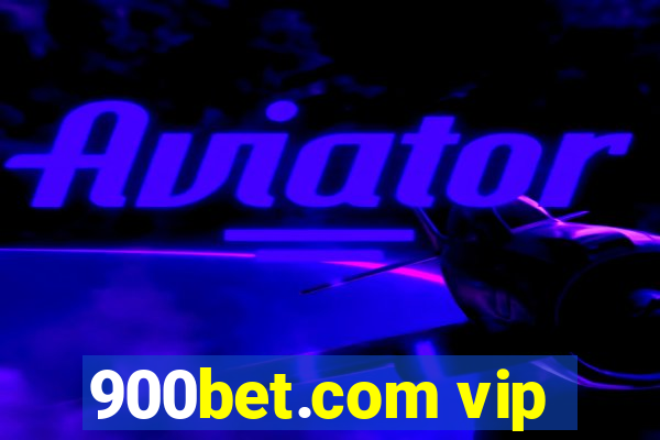 900bet.com vip